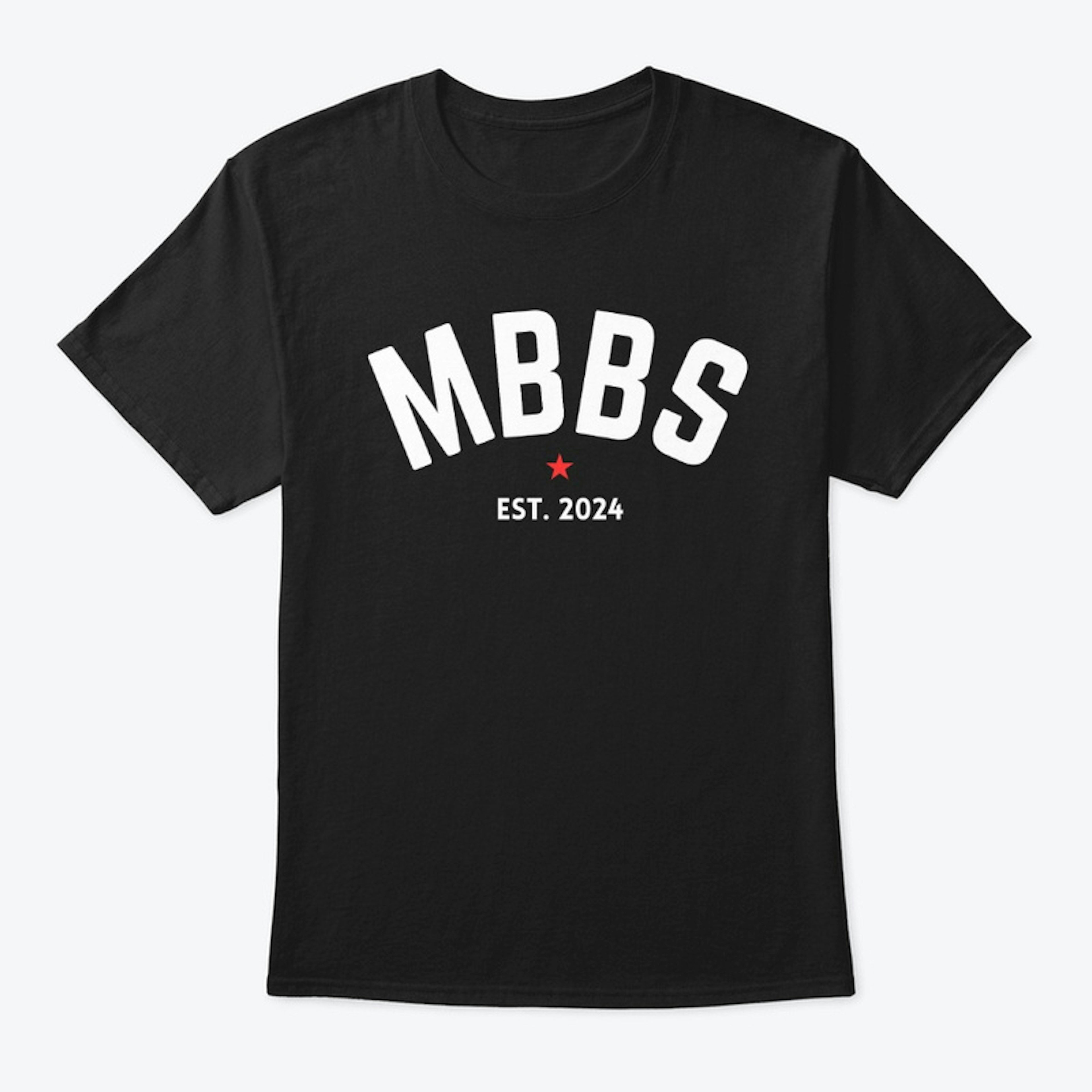 MBBS est. 2024 Comfort T-shirt
